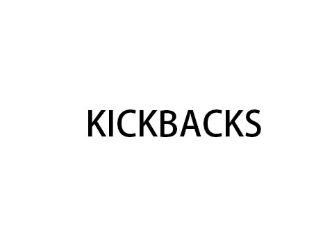 What Are Kickbacks? Full Definition, Business Use, Fitness, Party Culture, and Illegal Schemes